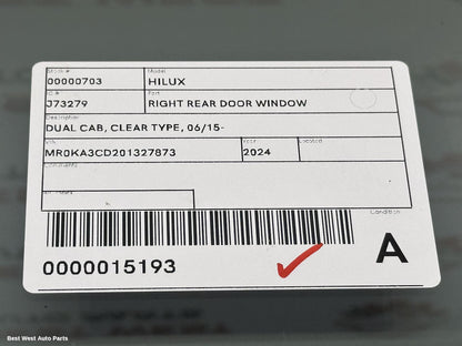 2024 TOYOTA HILUX Right Rear Door Window